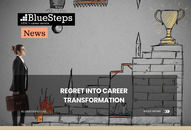 Regret into Career Transformation - News