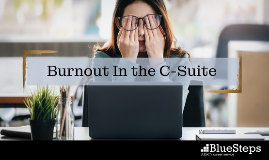 Burnout In the C-Suite