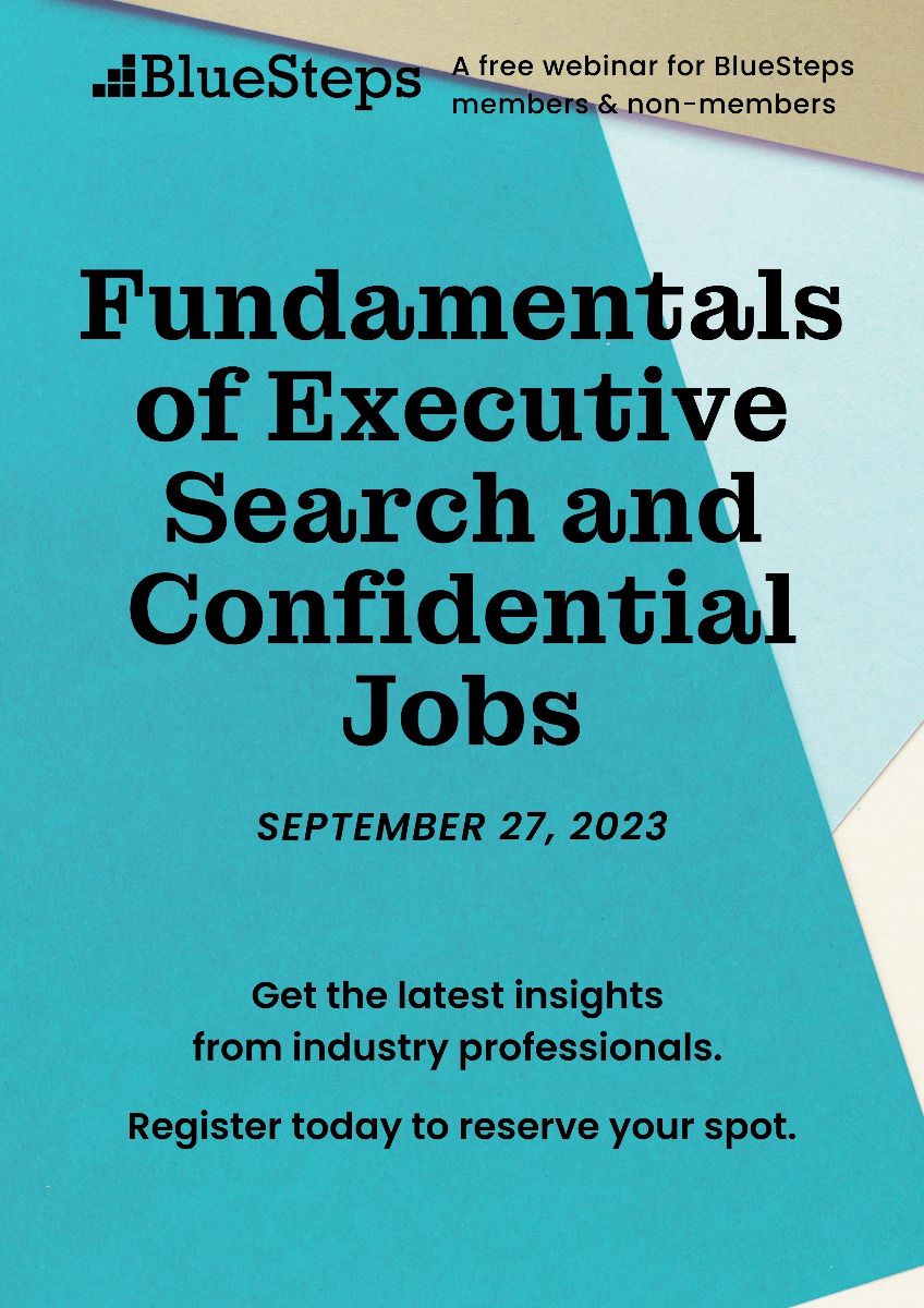 Fundamentals of Executive Search and Confidential Jobs