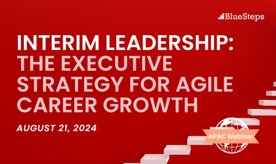 Interim Leadership: The Executive Strategy for Agile Career Growth