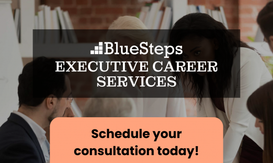 BlueSteps Executive Career Services