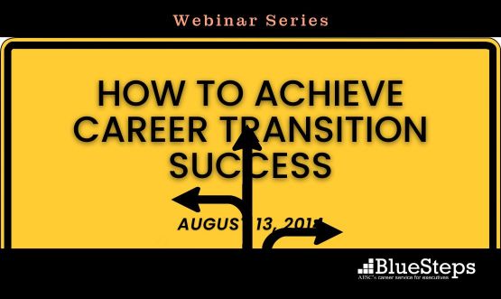 How to Achieve Career Transition Success