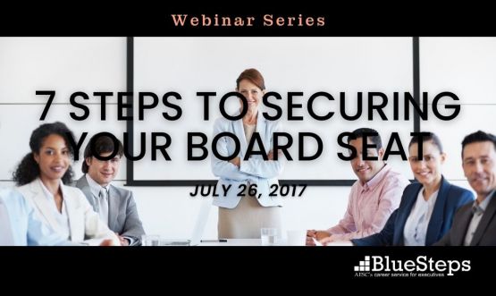 7 Steps to Securing Your Board Seat