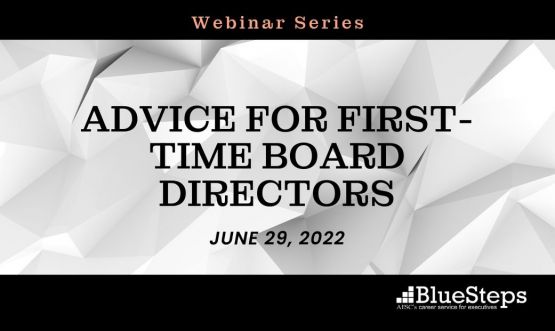 Advice for First Time Board Directors