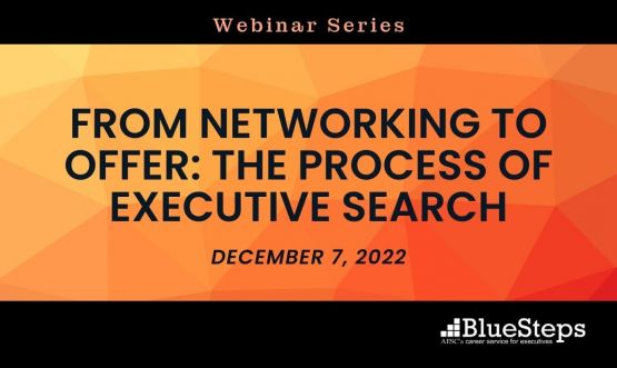 LatAm Webinar: From Networking to Offer - The Process of Executive Search