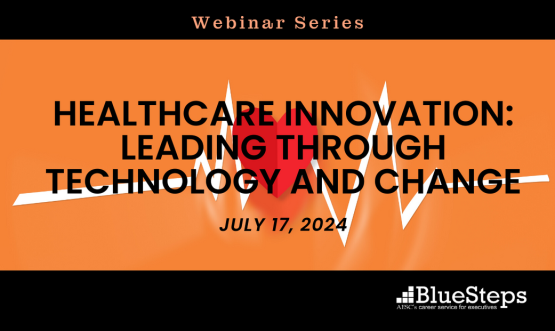 Healthcare Innovation: Leading Through Technology and Change