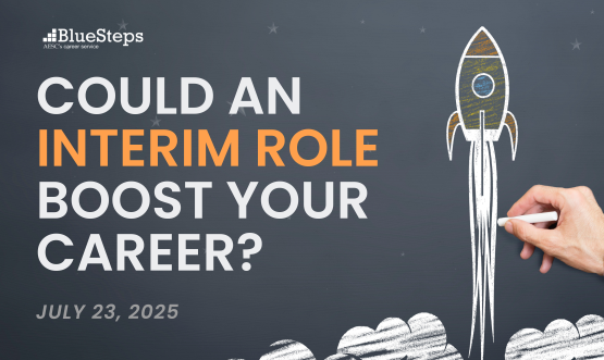 Could an Interim Role Boost Your Career?
