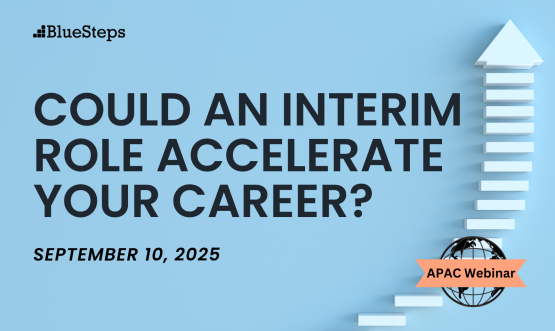 Could an Interim Role Accelerate Your Career?
