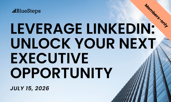 Leverage LinkedIn: Unlock Your Next Executive Opportunity
