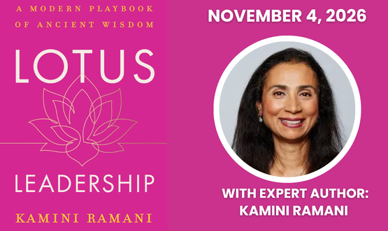 Lotus Leadership: A Modern Playbook of Ancient Wisdom