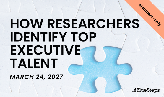 How Researchers Identify Top Executive Talent