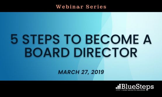 5 Steps to Becoming a Board Director 