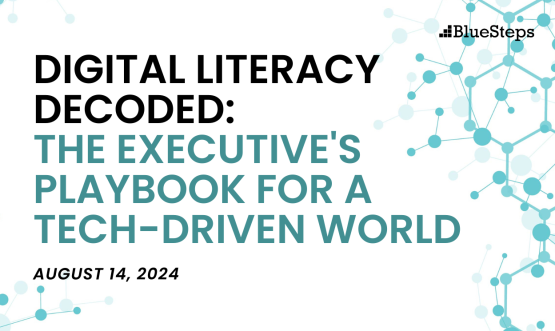 Digital Literacy Decoded: The Executive's Playbook for a Tech-Driven World