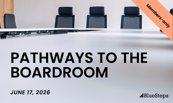 Pathways to the Boardroom: Turning Executive Experience into Board Value