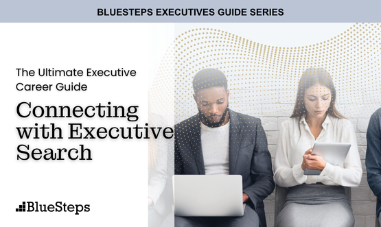 Connecting with Executive Search